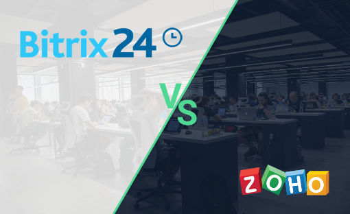 BITRIX24 VS. Zoho - WAS SIND DIE UNTERSCHIEDE?
